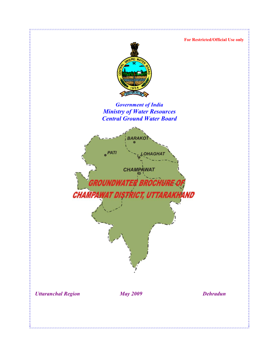 Champawat District Champawat District at a Glance