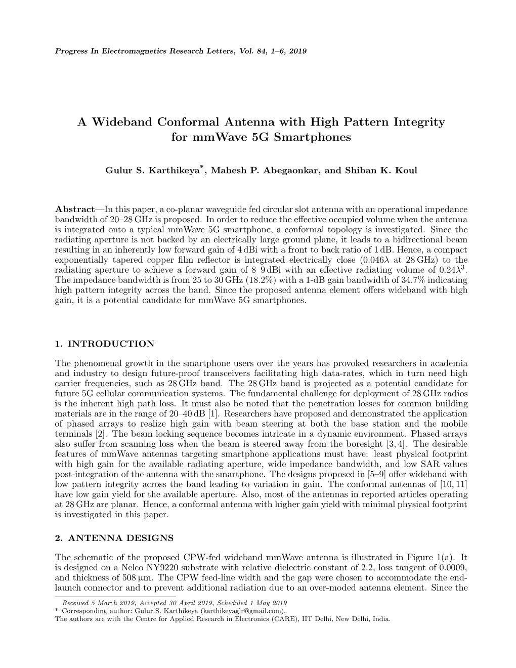 A Wideband Conformal Antenna with High Pattern Integrity for Mmwave 5G Smartphones