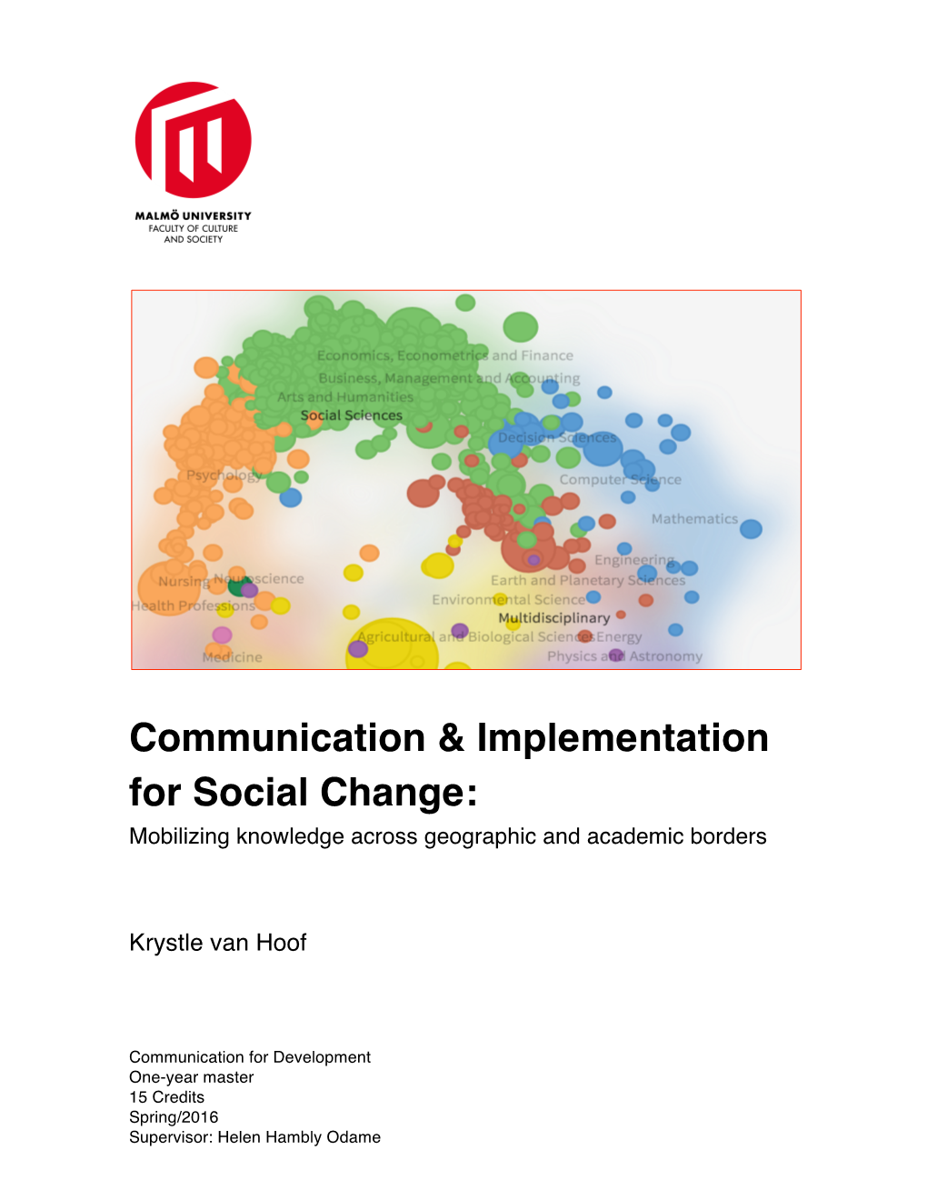 Communication & Implementation for Social Change