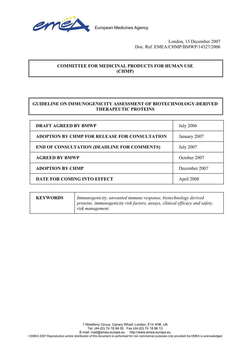 Guideline on Immunogenicity Assessment of Biotechnology-Derived Therapeutic Proteins