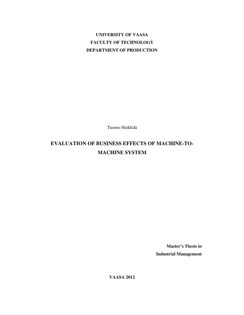 Evaluation of Business Effects of Machine-To- Machine System