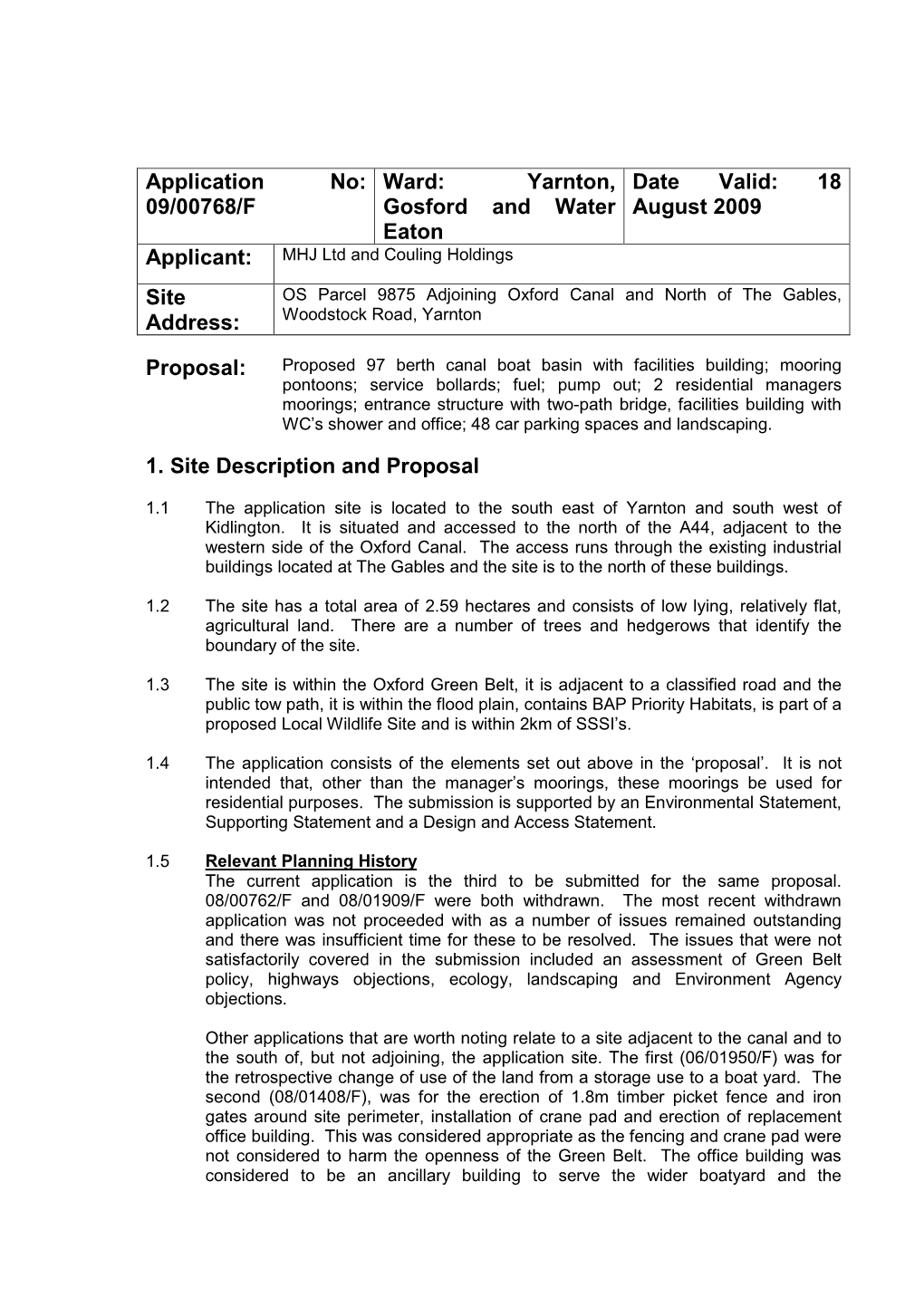 09/00768/F Ward: Yarnton, Gosford and Water Eaton Date Valid