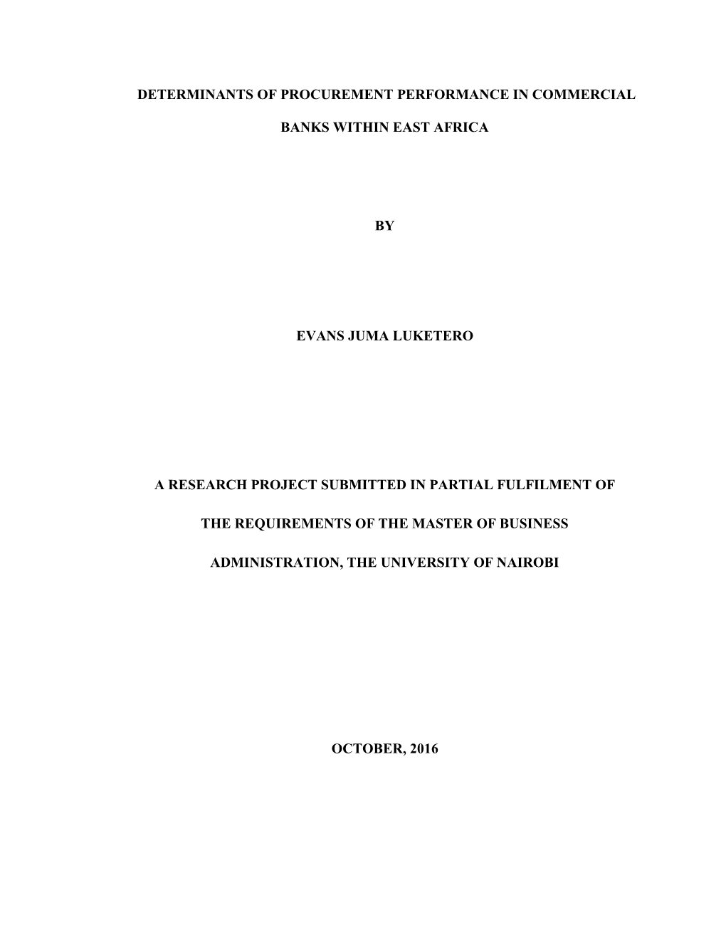 Determinants of Procurement Performance in Commercial Banks Within East Africa?