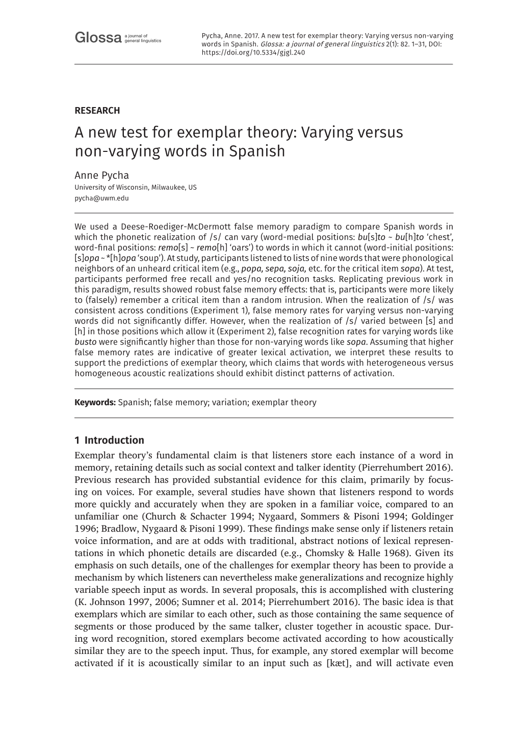 A New Test for Exemplar Theory: Varying Versus Non-Varying General Linguistics Glossa Words in Spanish