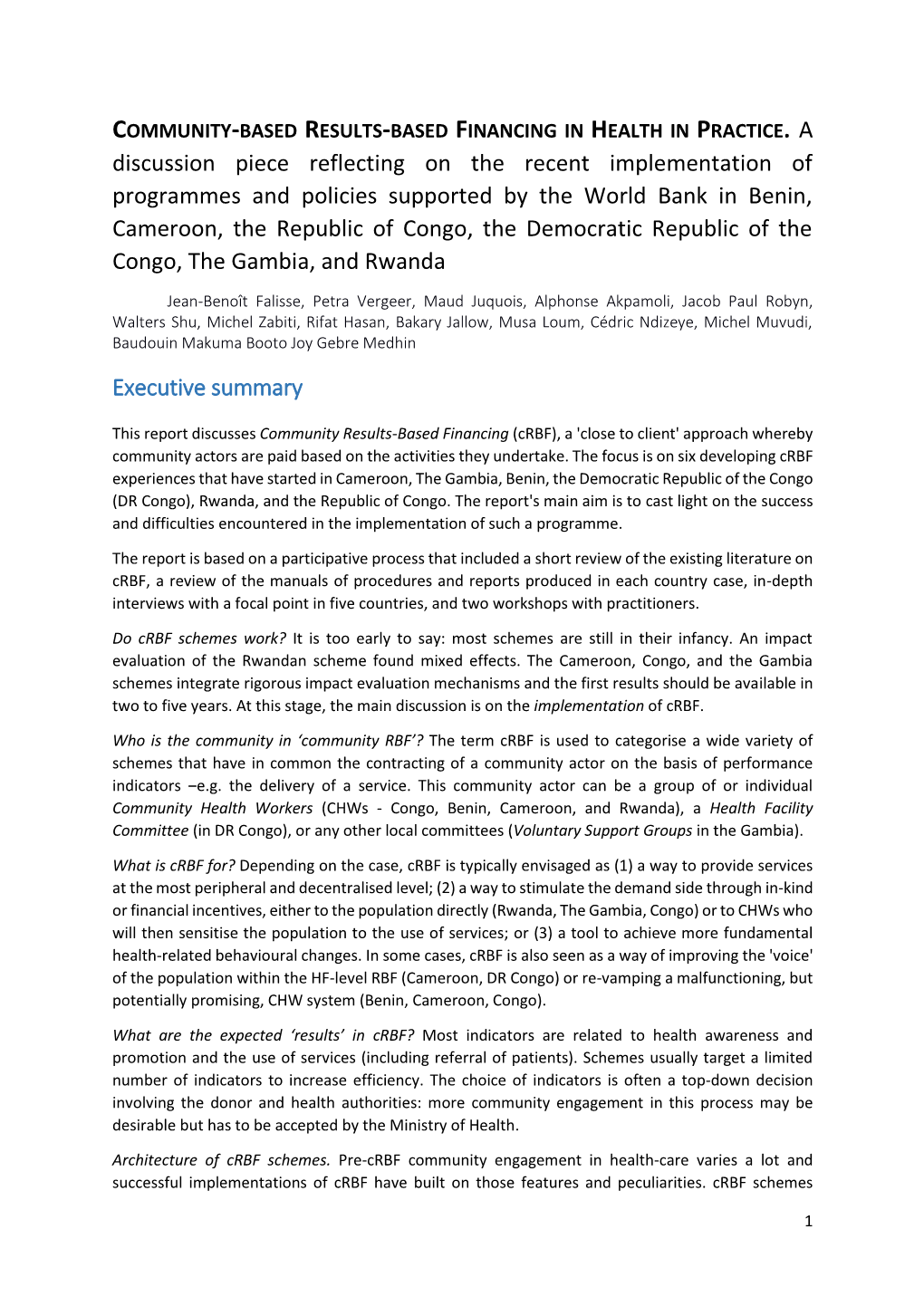 Discussion Piece Reflecting on the Recent Implementation of Programmes and Policies Supported by the World Bank in Benin, Camero