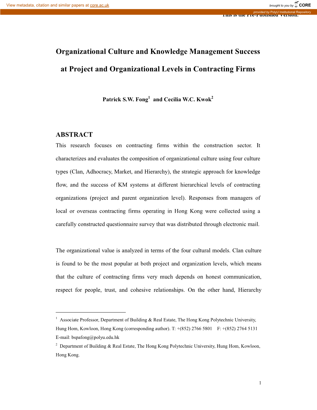 Organizational Culture and Knowledge Management Success at Project and Organizational Levels in Contracting Firms