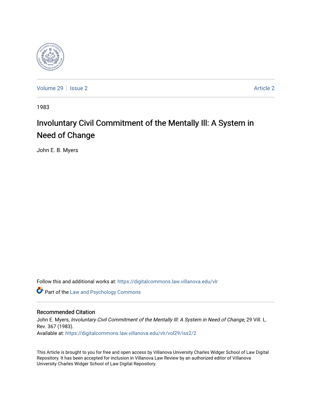 Involuntary Civil Commitment of the Mentally Ill: a System in Need of Change