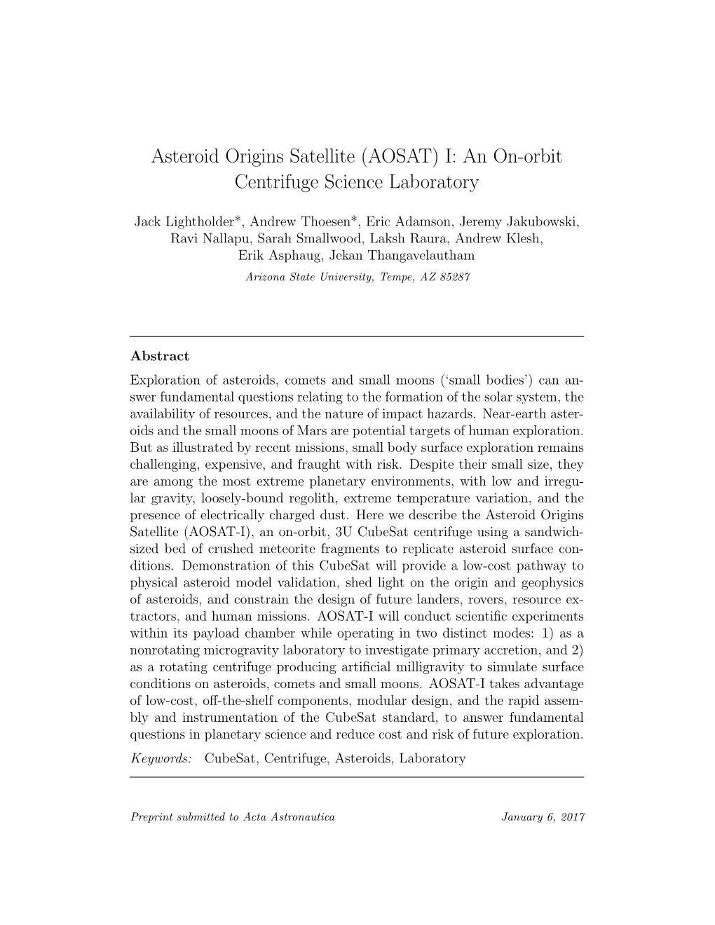 Asteroid Origins Satellite (AOSAT) I: an On-Orbit Centrifuge Science Laboratory