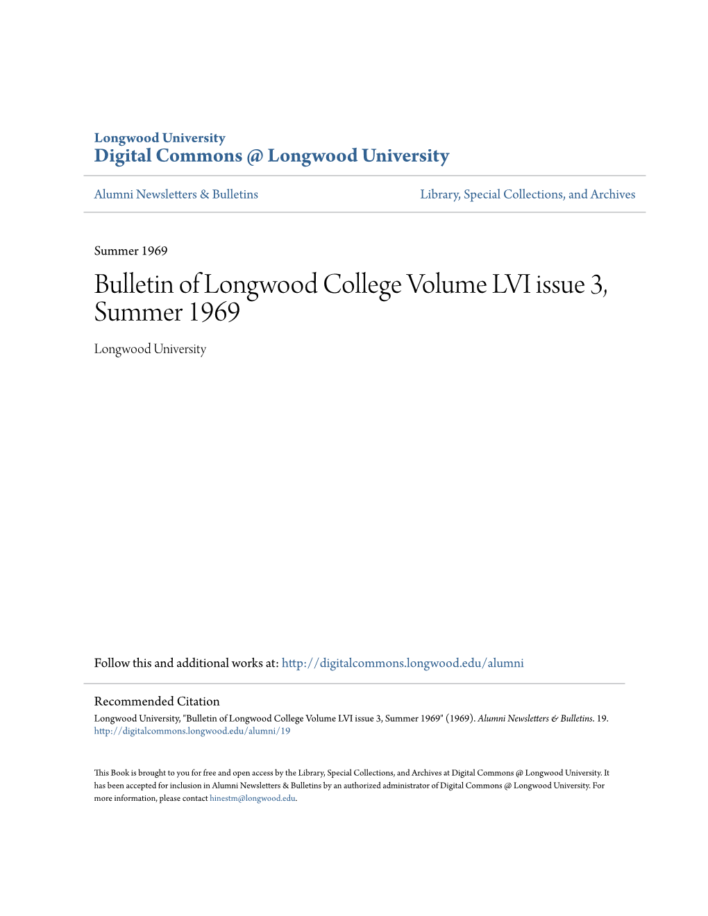 Bulletin of Longwood College Volume LVI Issue 3, Summer 1969 Longwood University
