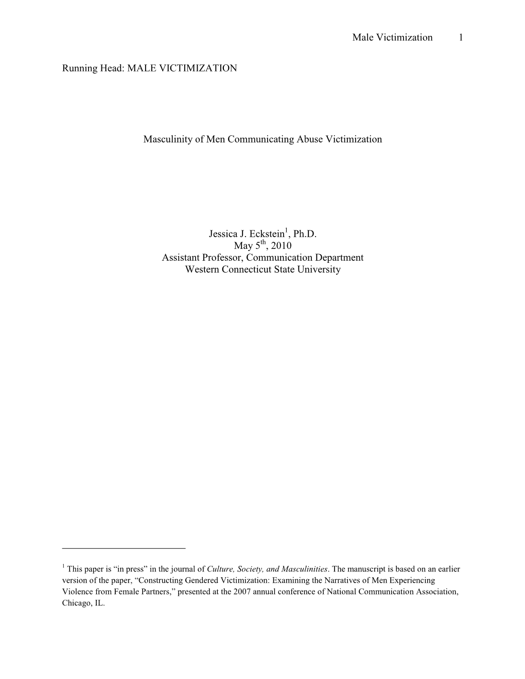 Masculinity of Men Communicating Abuse Victimization