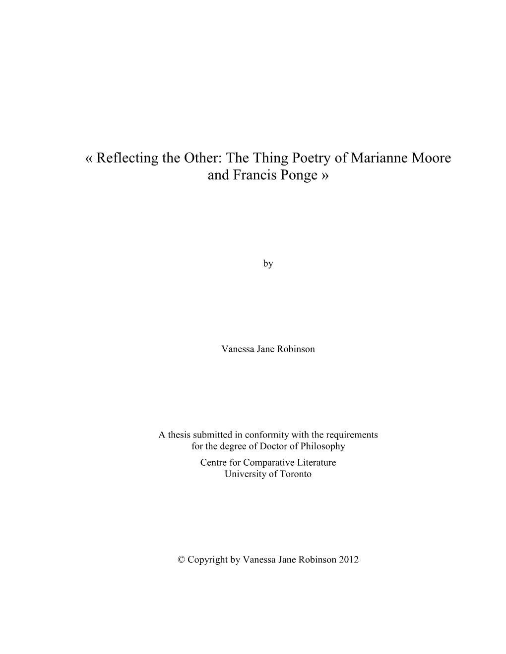 The Thing Poetry of Marianne Moore and Francis Ponge »