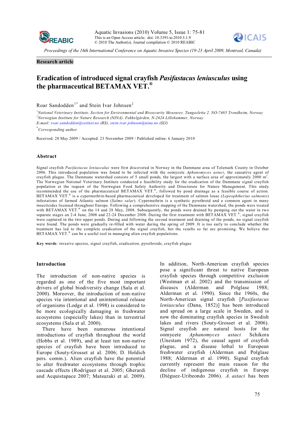 Eradication of Introduced Signal Crayfish Pasifastacus Leniusculus Using the Pharmaceutical BETAMAX VET.®