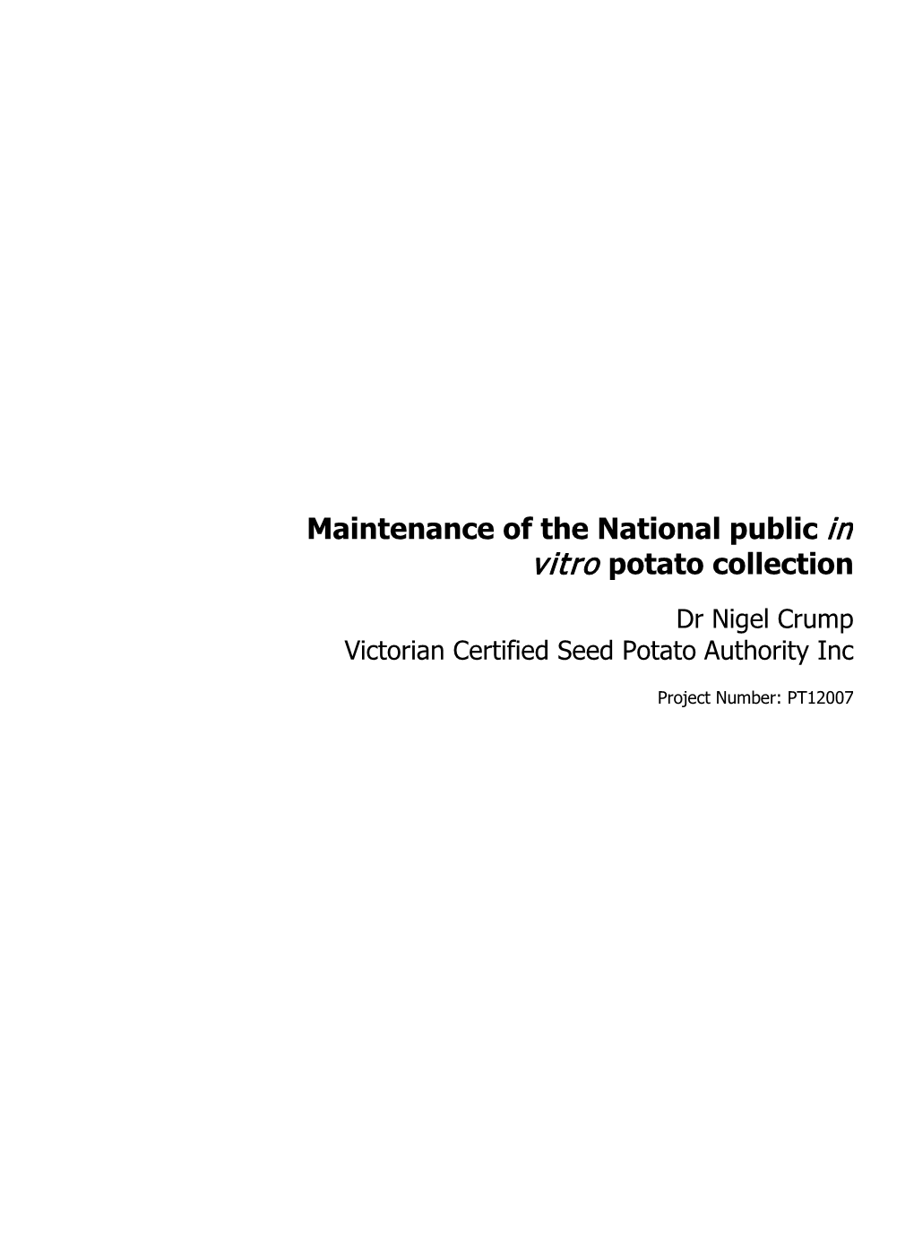 Maintenance of the National Public in Vitro Potato Collection