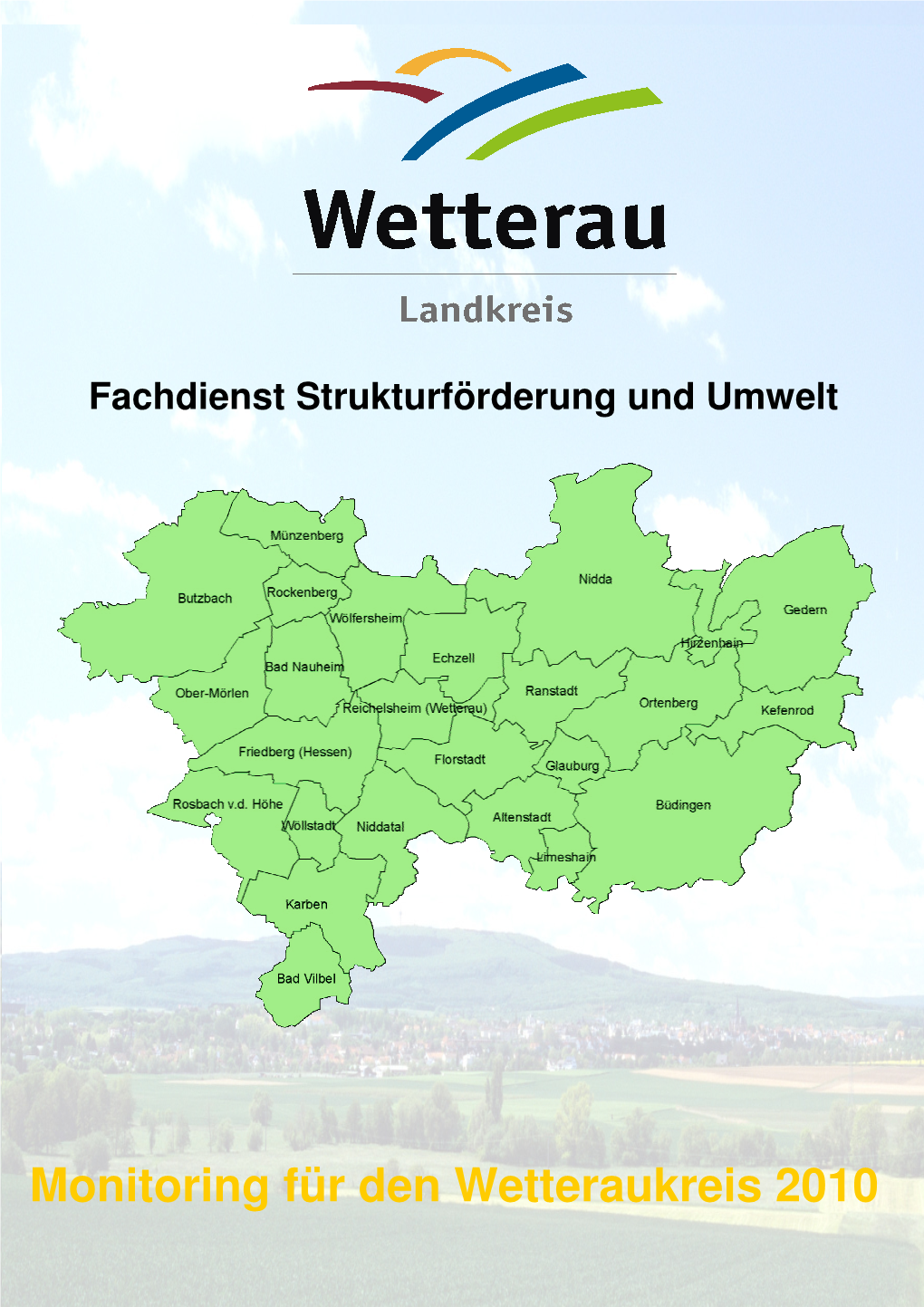 Monitoring Für Den Wetteraukreis 2010 Inhalt