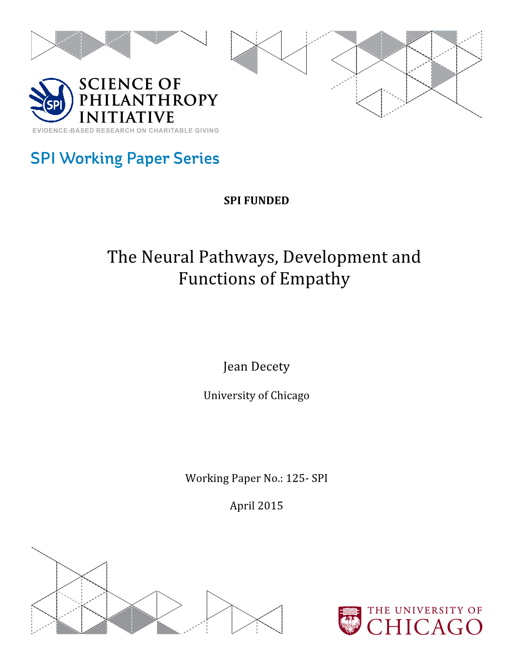 The Neural Pathways, Development and Functions of Empathy