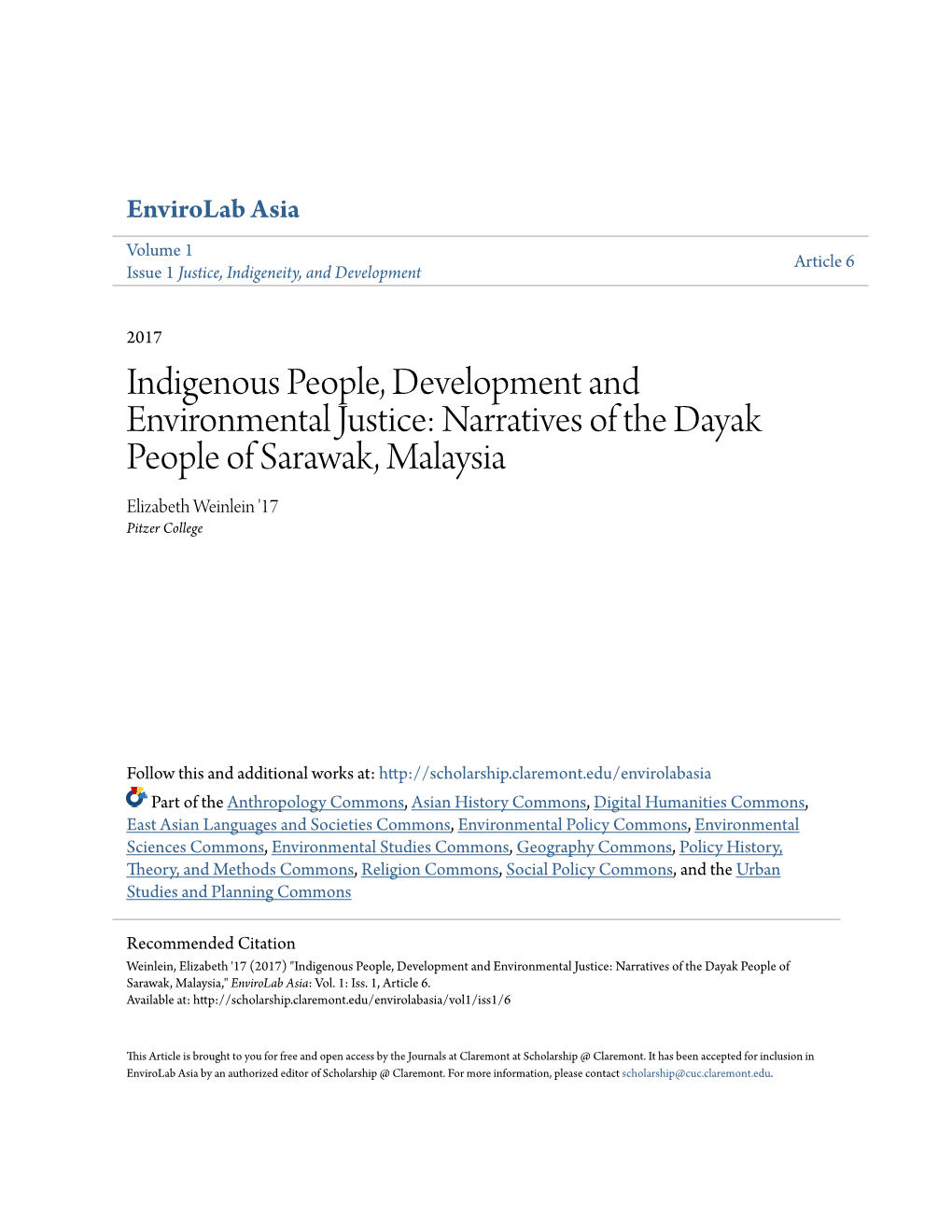 Narratives of the Dayak People of Sarawak, Malaysia Elizabeth Weinlein '17 Pitzer College