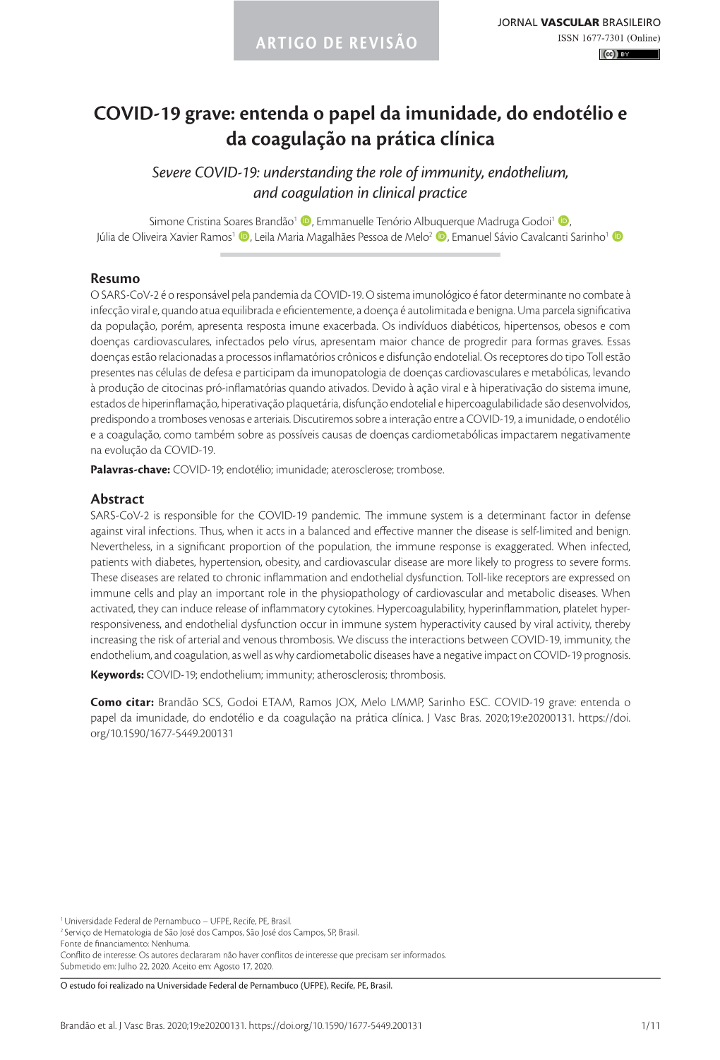 Severe COVID-19: Understanding the Role of Immunity, Endothelium, and Coagulation in Clinical Practice