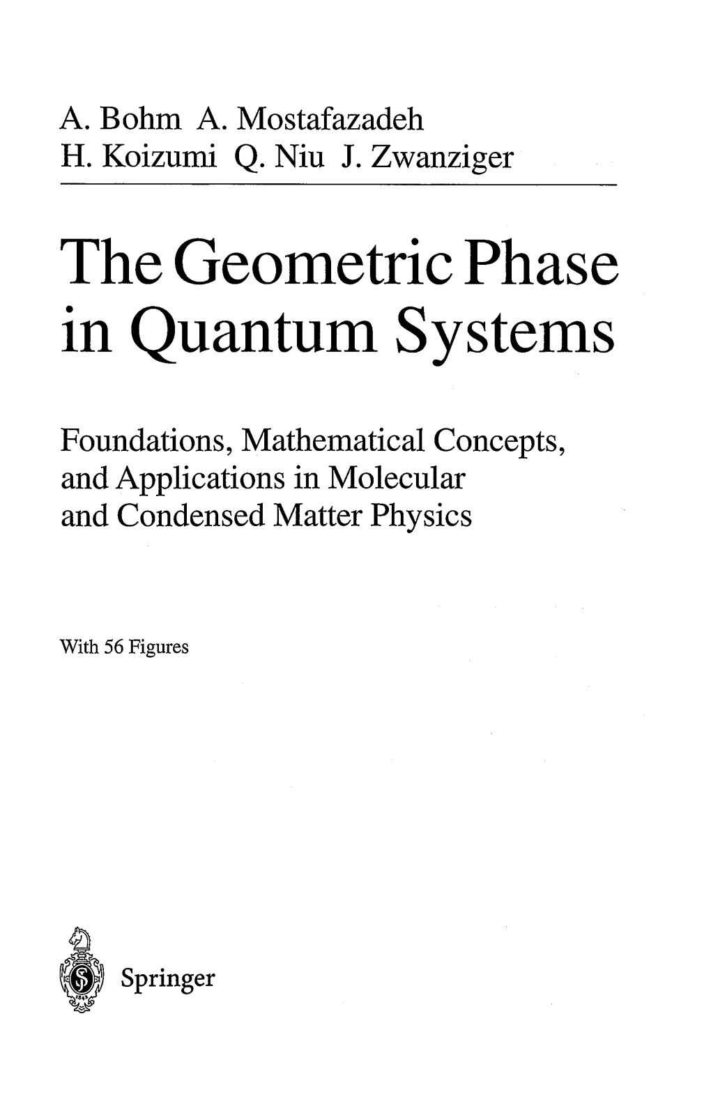 The Geometrie Phase in Quantum Systems