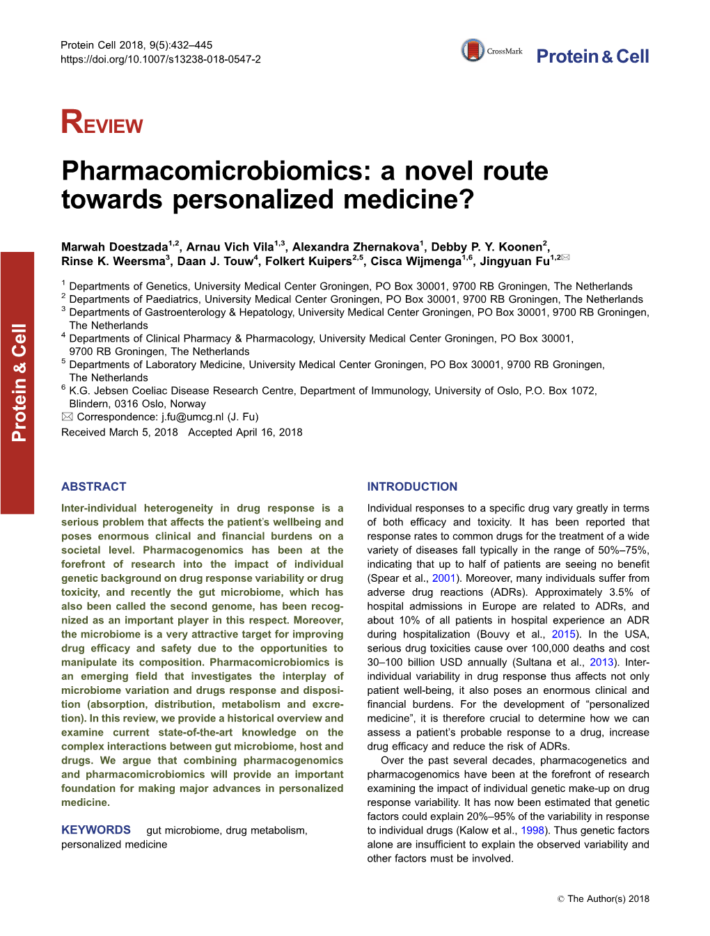 Pharmacomicrobiomics: a Novel Route Towards Personalized Medicine?
