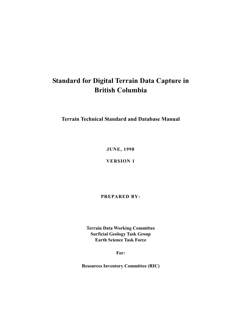 Standard for Digital Terrain Data Capture in British Columbia Version 1