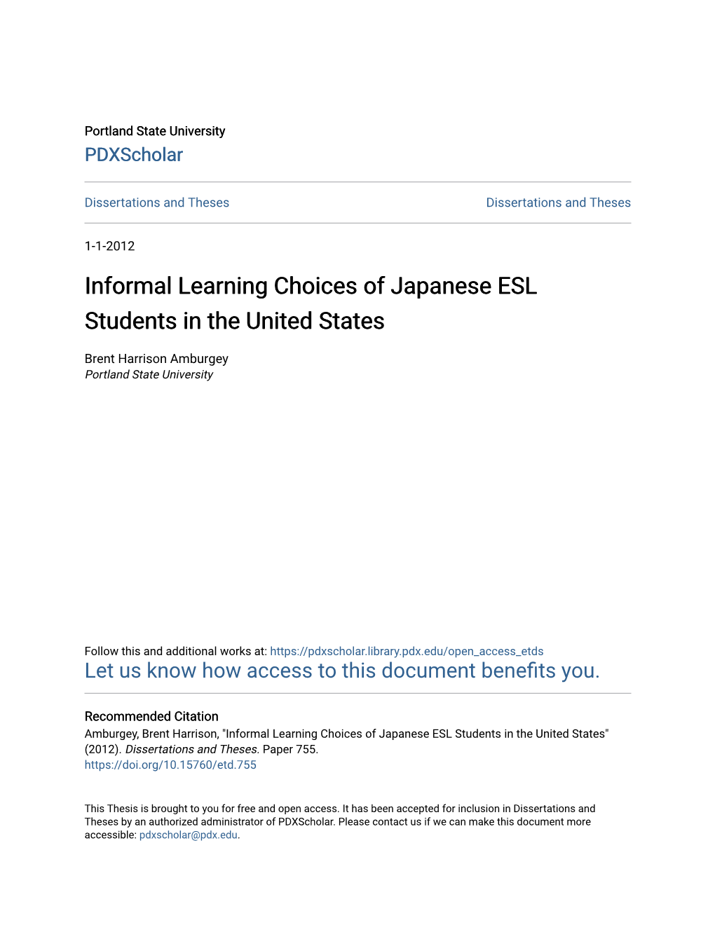 Informal Learning Choices of Japanese ESL Students in the United States