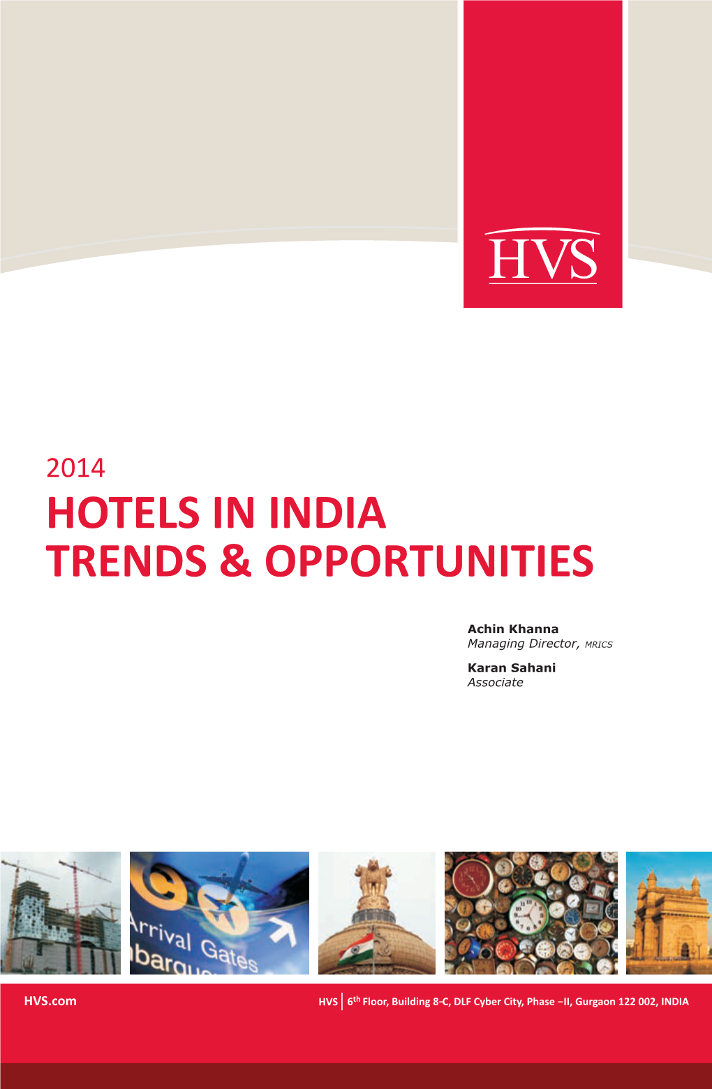 2014 | Hotels in India: Trends & Opportunities