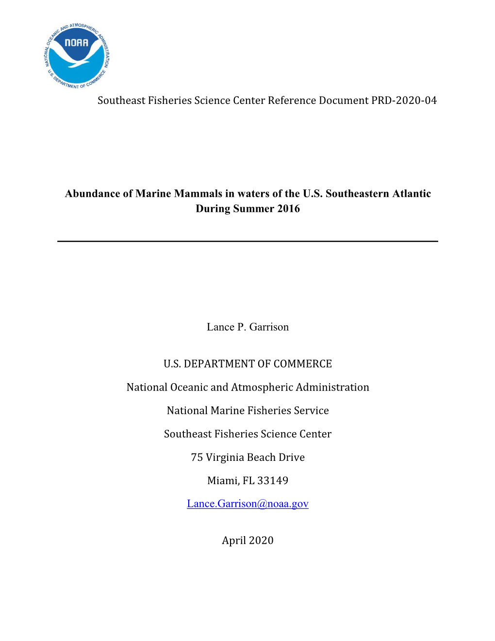 Abundance of Marine Mammals in Waters of the U.S. Southeastern Atlantic During Summer 2016