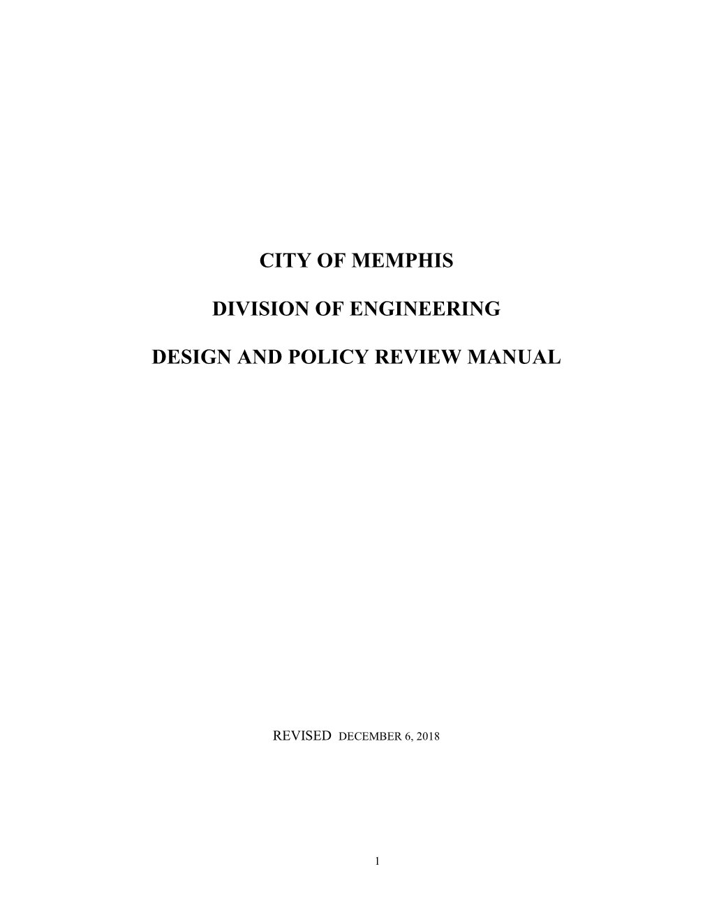 City of Memphis Division of Engineering Design and Policy Review Manual