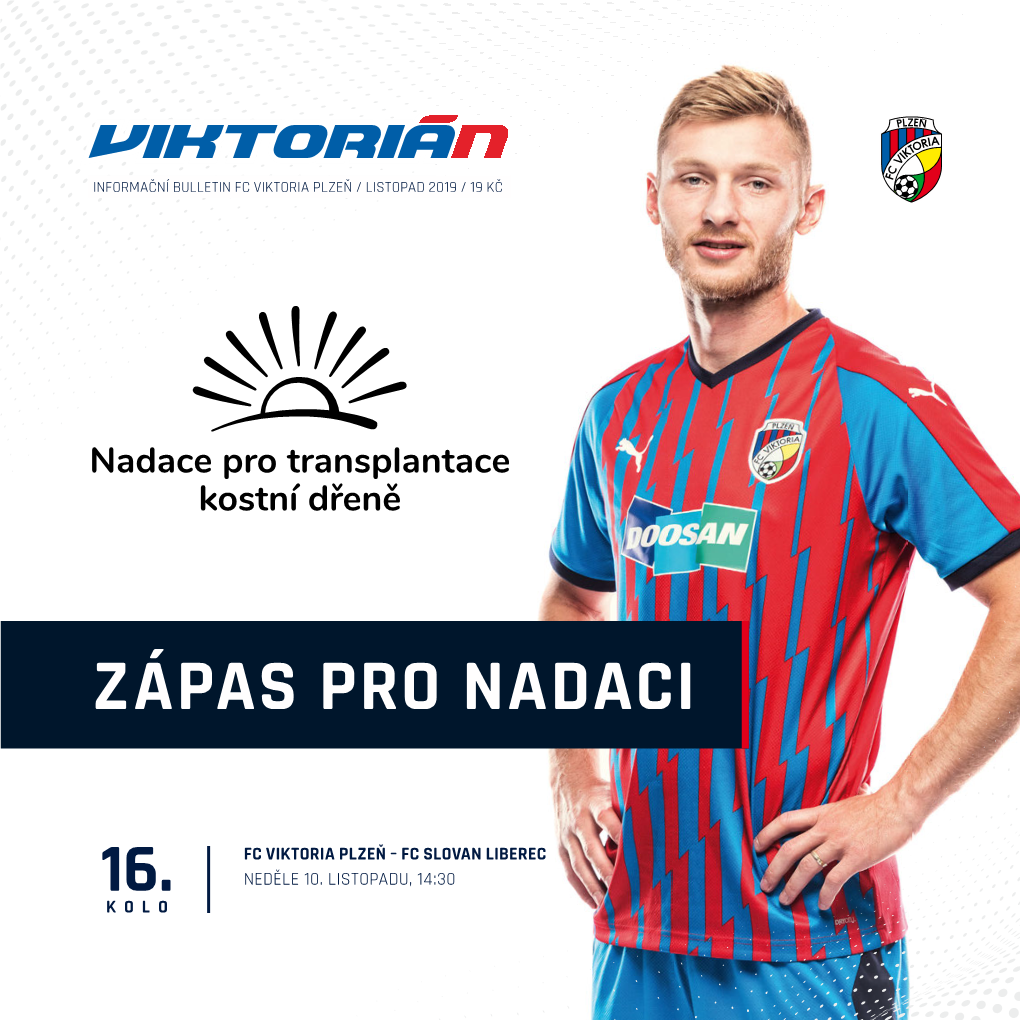 Zápas Pro Nadaci Fc Viktoria Plzeň