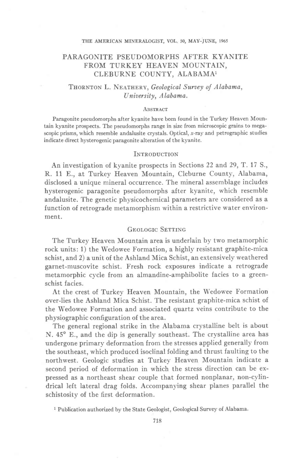 PARAGONITE PSEUDOMORPHS AFTER KYANITE from TURKEY HEAVEN MOUNTAIN, CLEBURNE COUNTY, ALABAMA1 Tnonnron L. Noarnnnu, Geological Su