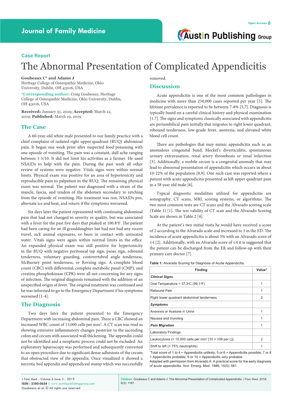 The Abnormal Presentation of Complicated Appendicitis Goubeaux C* and Adams J Removed