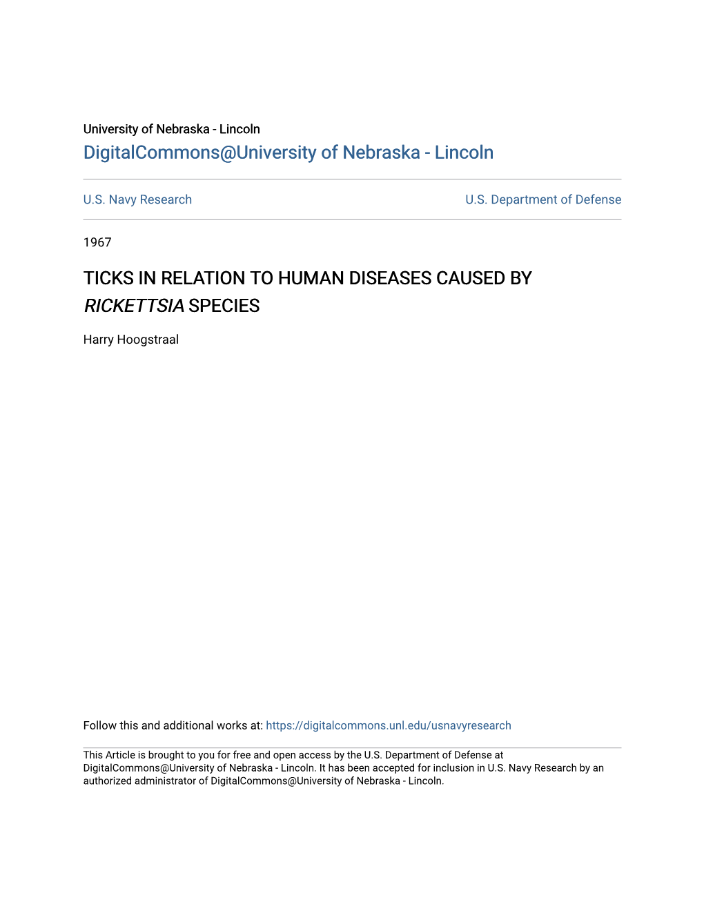 TICKS in RELATION to HUMAN DISEASES CAUSED by <I