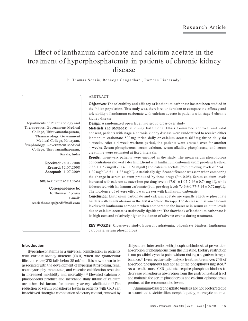 Effect of Lanthanum Carbonate and Calcium Acetate in the Treatment of Hyperphosphatemia in Patients of Chronic Kidney Disease P