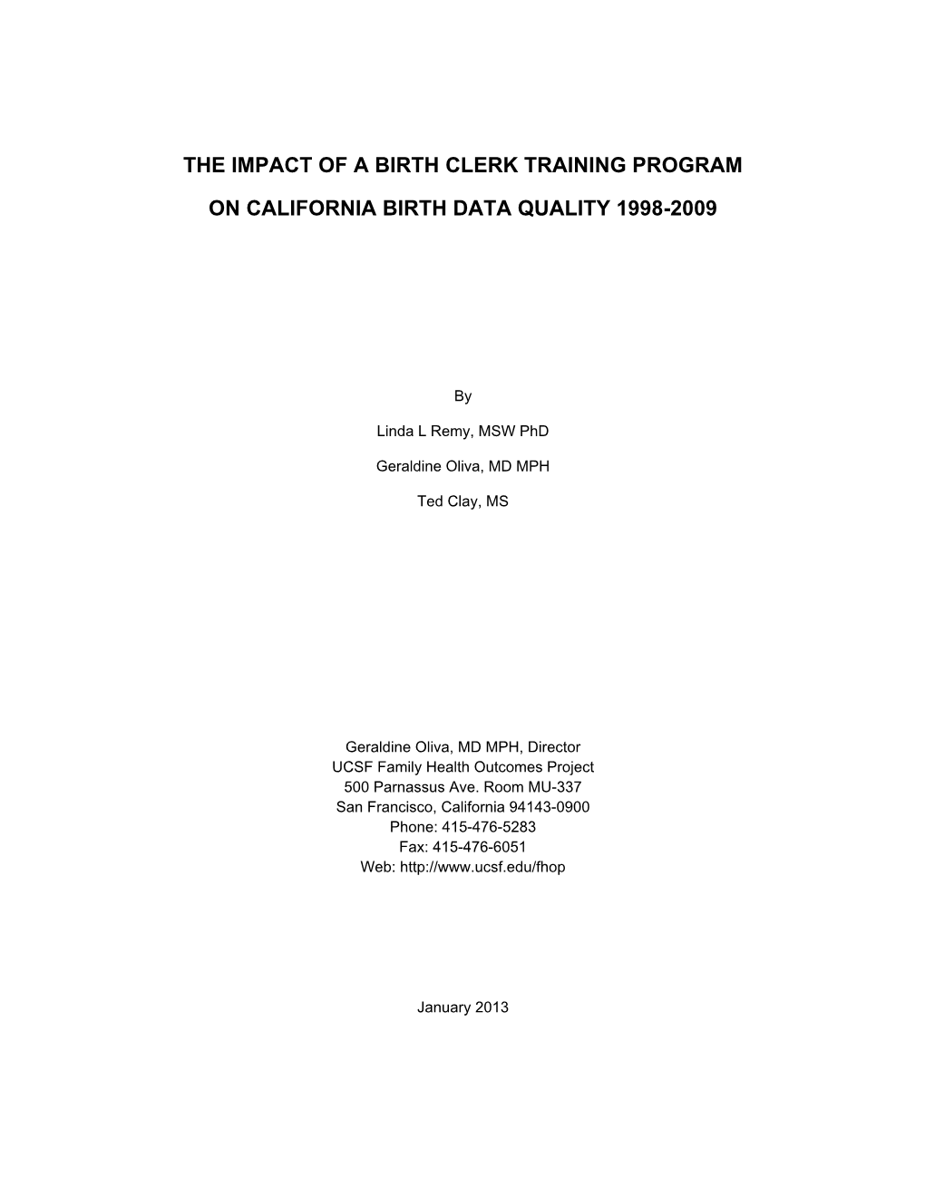 The Impact of a Birth Clerk Training Program on California Birth Data Quality 1998-2009