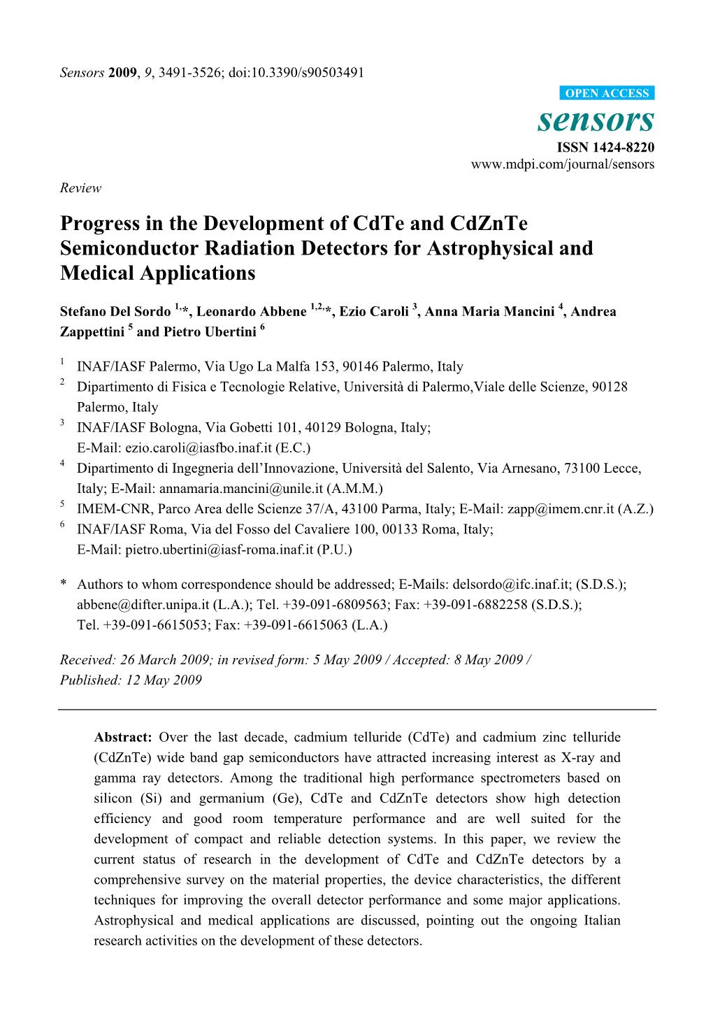Progress in the Development of Cdte and Cdznte Semiconductor Radiation Detectors for Astrophysical and Medical Applications