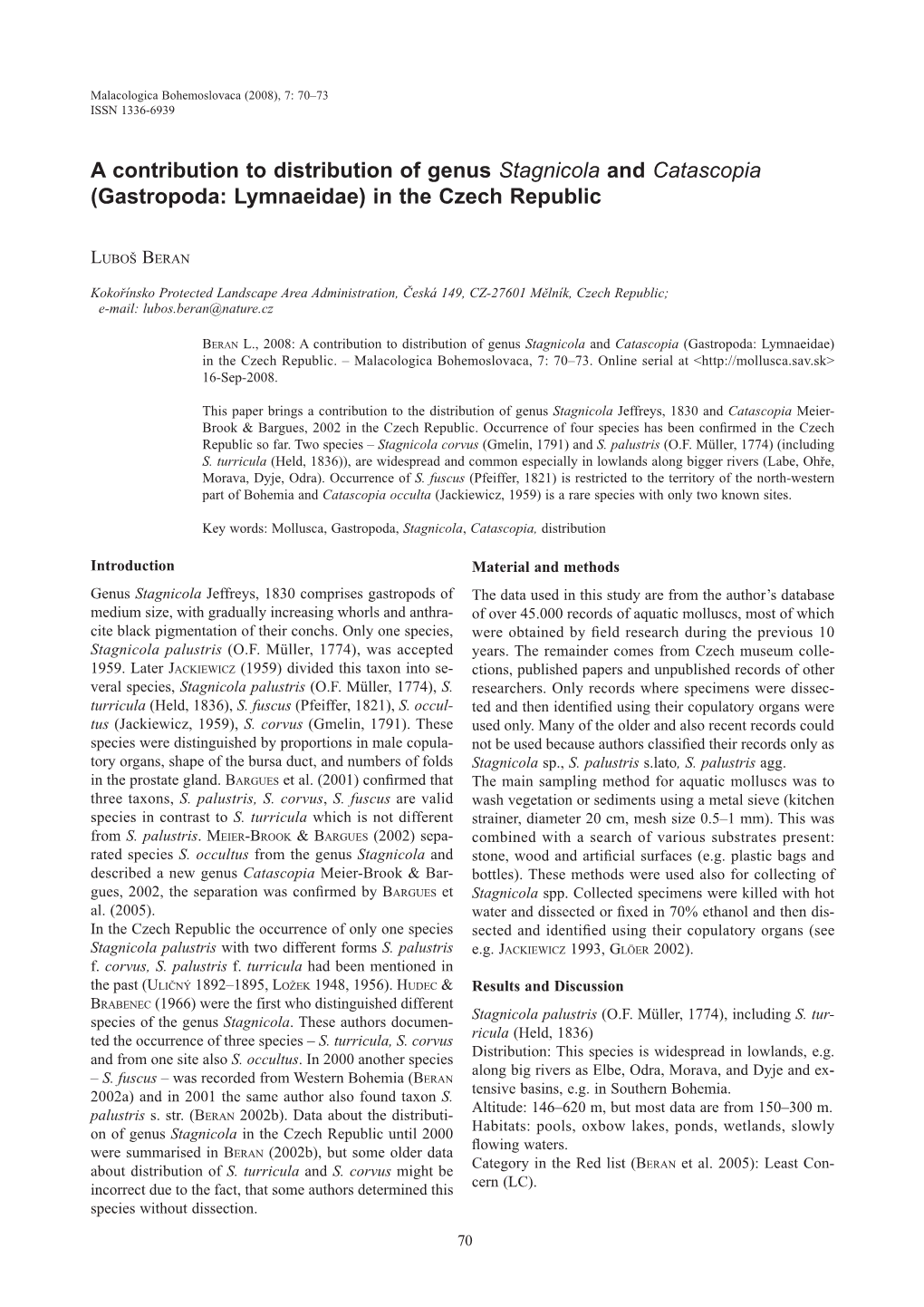 A Contribution to Distribution of Genus Stagnicola and Catascopia (Gastropoda: Lymnaeidae) in the Czech Republic