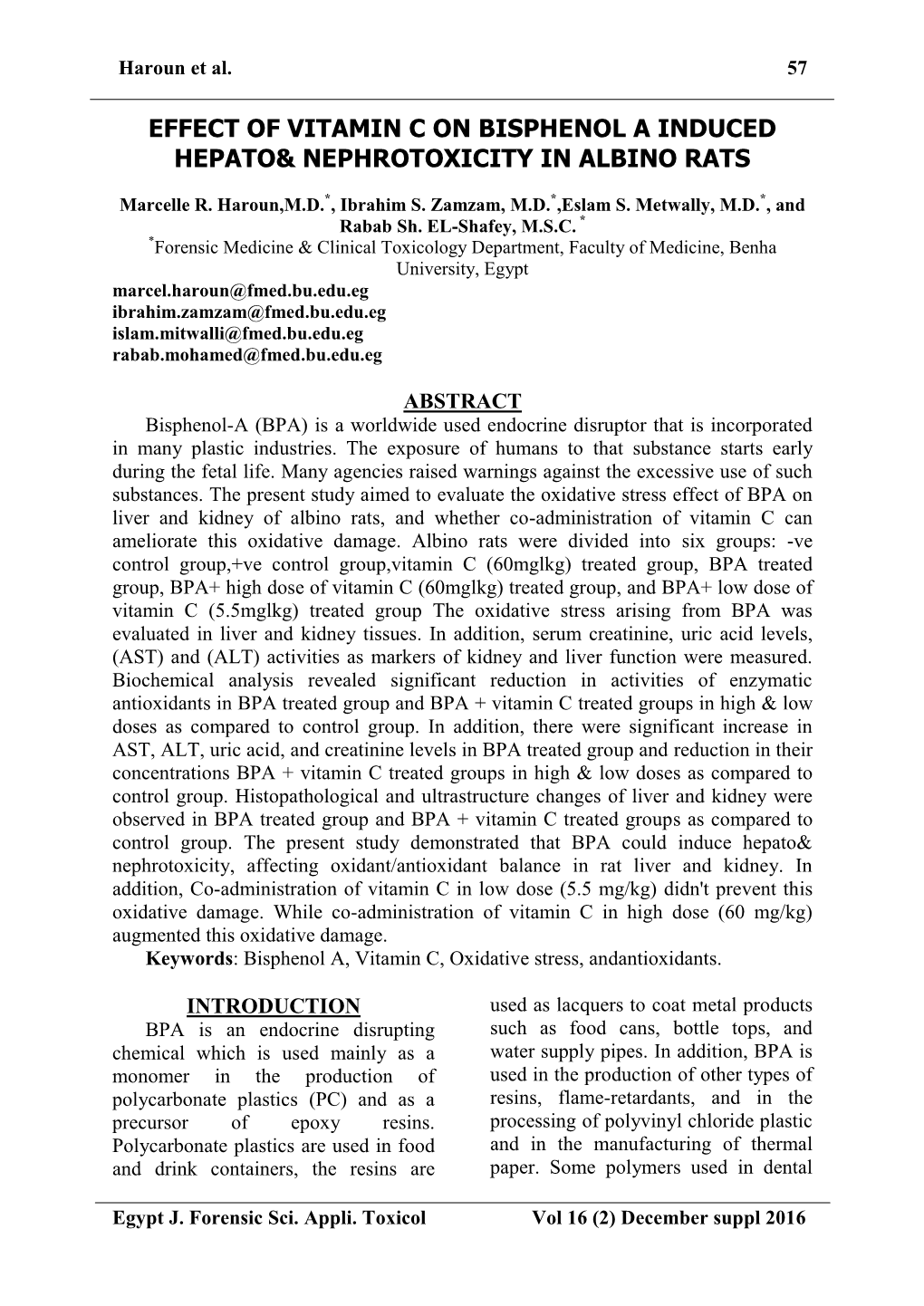 Effect of Vitamin C on Bisphenol a Induced Hepato& Nephrotoxicity in Albino Rats