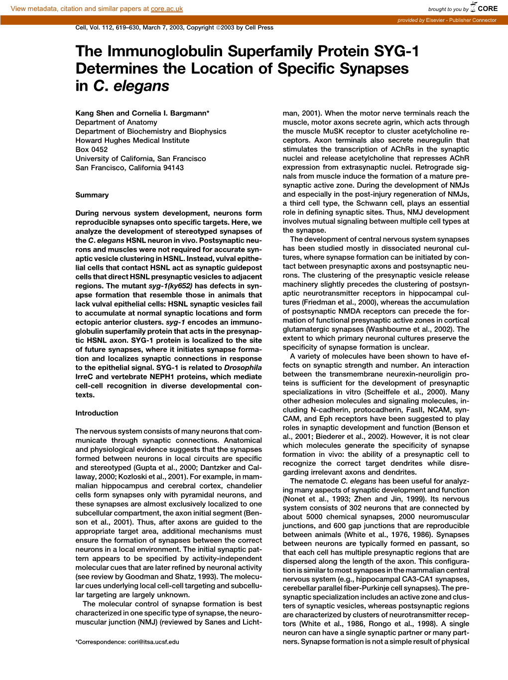 The Immunoglobulin Superfamily Protein SYG-1 Determines the Location of Specific Synapses in C