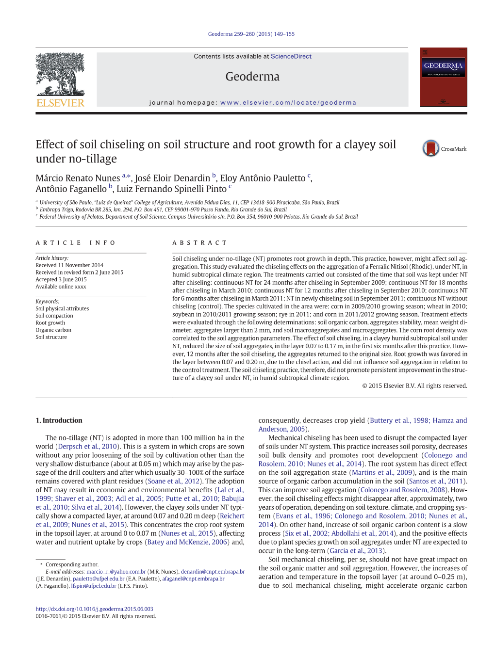 Effect of Soil Chiseling on Soil Structure and Root Growth for a Clayey Soil Under No-Tillage