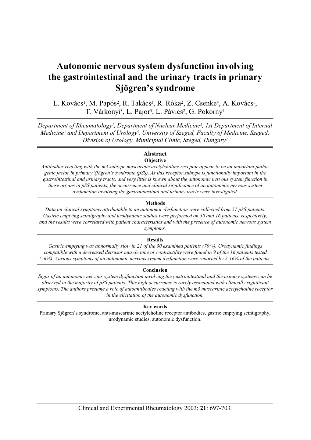 Autonomic Nervous System Dysfunction Involving the Gastrointestinal and the Urinary Tracts in Primary Sjögren’S Syndrome