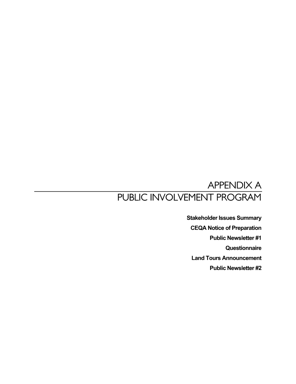 Appendix a Public Involvement Program