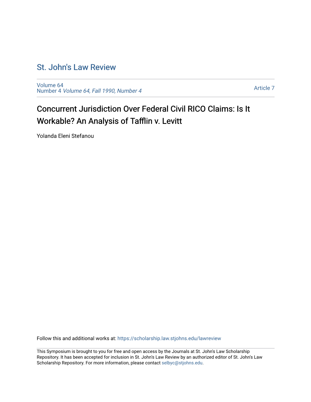 Concurrent Jurisdiction Over Federal Civil RICO Claims: Is It Workable? an Analysis of Tafflin