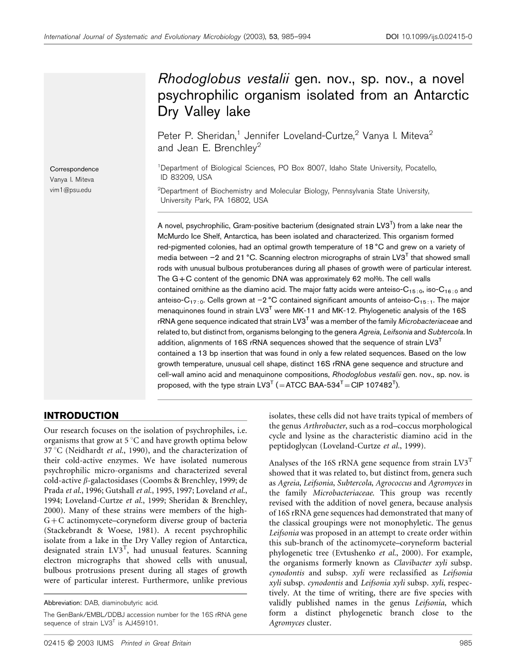 Rhodoglobus Vestalii Gen. Nov., Sp. Nov., a Novel Psychrophilic Organism Isolated from an Antarctic Dry Valley Lake