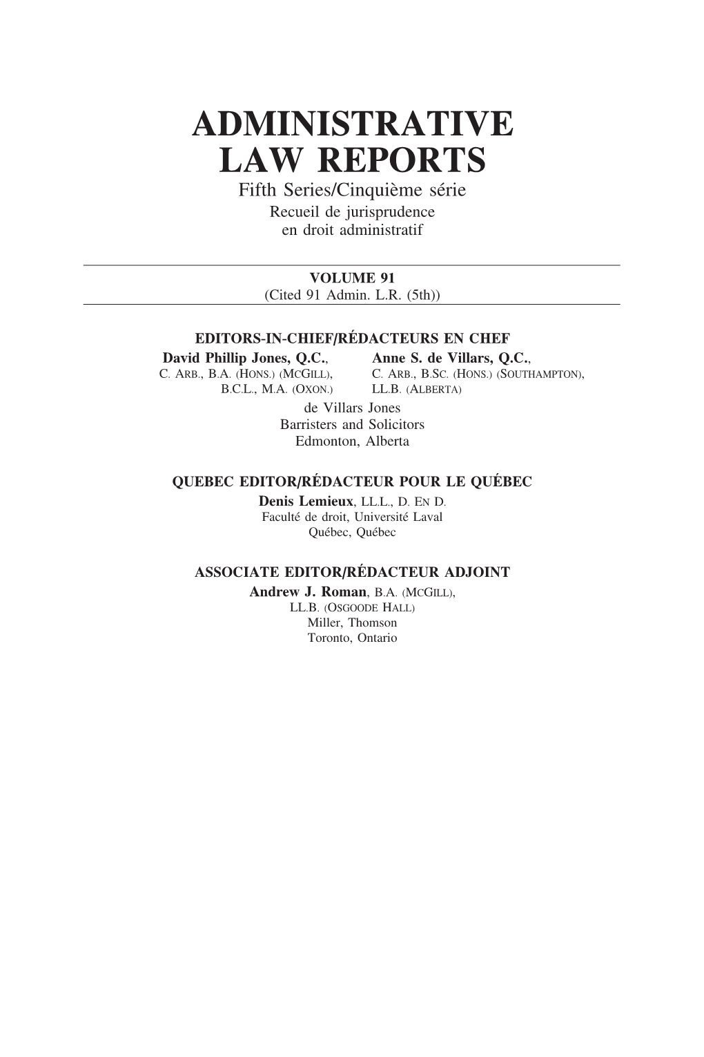 ADMINISTRATIVE LAW REPORTS Fifth Series/Cinqui`Eme S´Erie Recueil De Jurisprudence En Droit Administratif