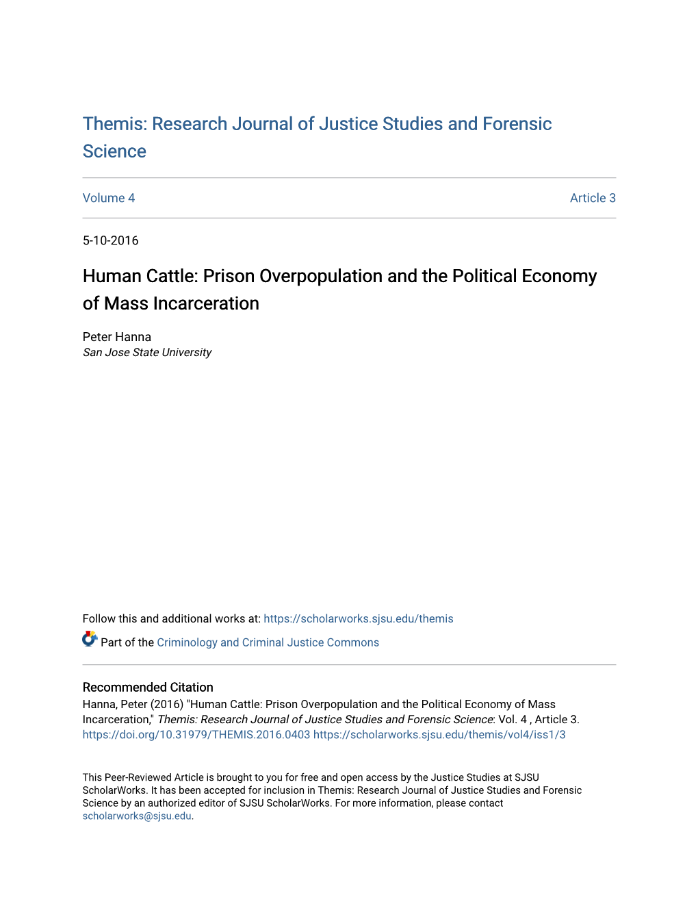 Human Cattle: Prison Overpopulation and the Political Economy of Mass Incarceration