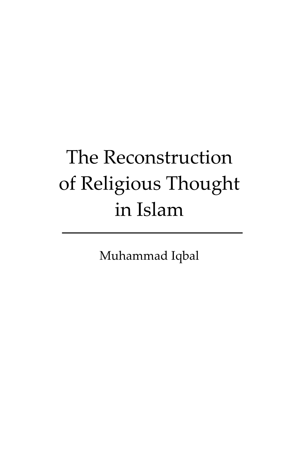 The Reconstruction of Religious Thought in Islam