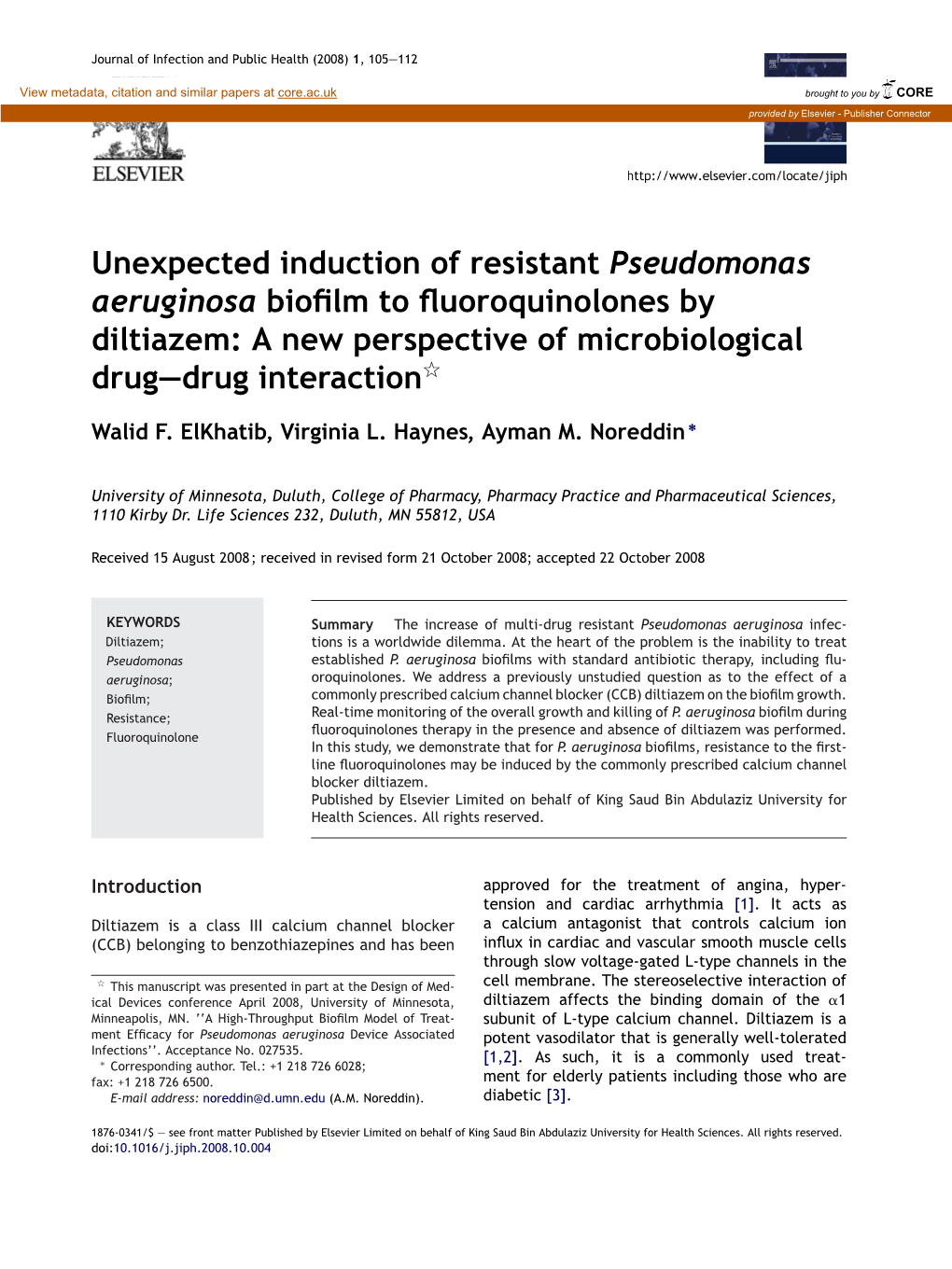 Unexpected Induction of Resistant Pseudomonas Aeruginosa Bioﬁlm to ﬂuoroquinolones by Diltiazem: a New Perspective of Microbiological Drug—Drug Interactionଝ