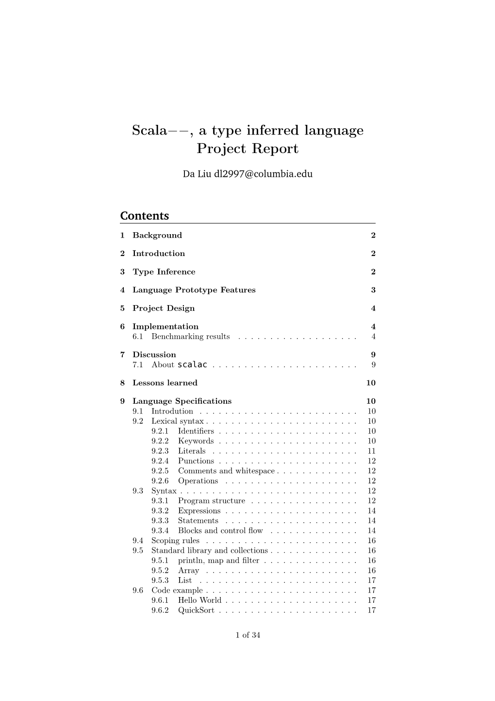 Scala−−, a Type Inferred Language Project Report