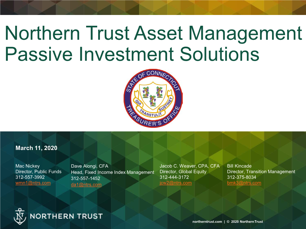 Northern Trust Asset Management Passive Investment Solutions