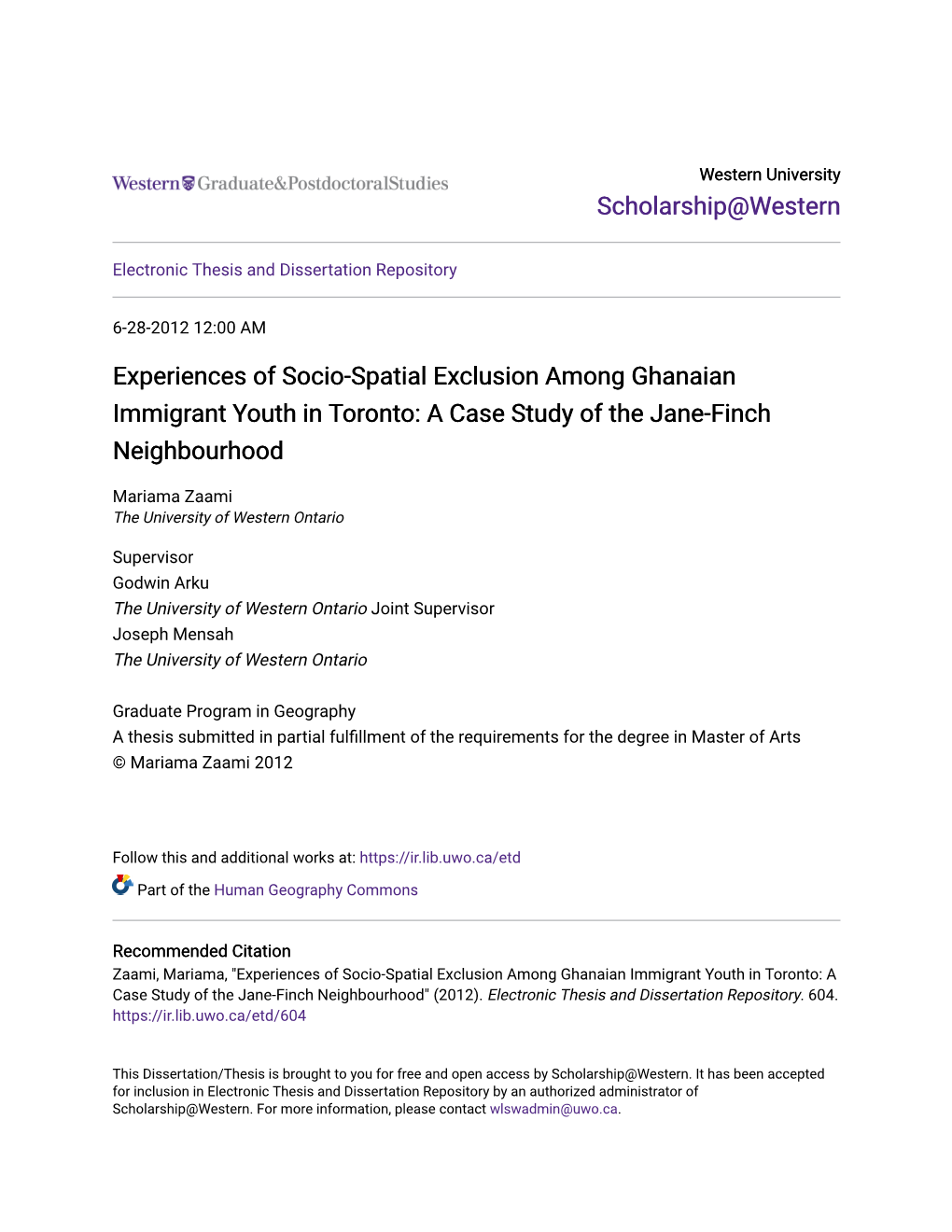 Experiences of Socio-Spatial Exclusion Among Ghanaian Immigrant Youth in Toronto: a Case Study of the Jane-Finch Neighbourhood